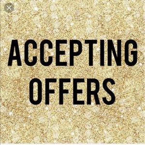 Accepting all offers!!! No trades please